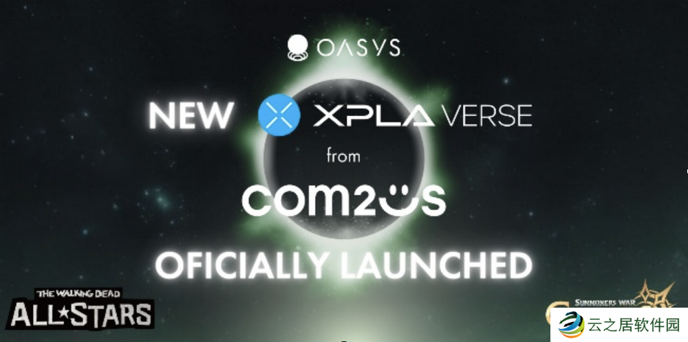 Oasys推出L2链XPLA Verse,游戏巨头Com2uS上线两款知名IP游戏